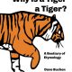 Why is a Tiger a Tiger? A Bestiary of Etymology