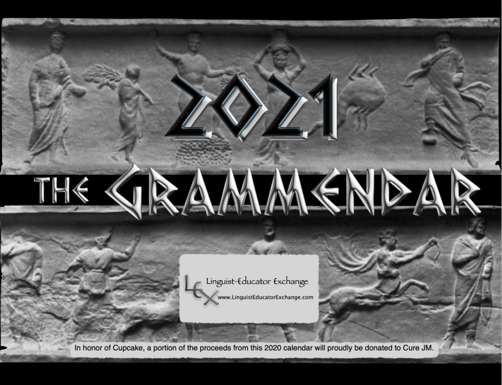 Calendar cover with pictures of the Attic Calendar Frieze, 2021, The Grammendar, website, and donation information.